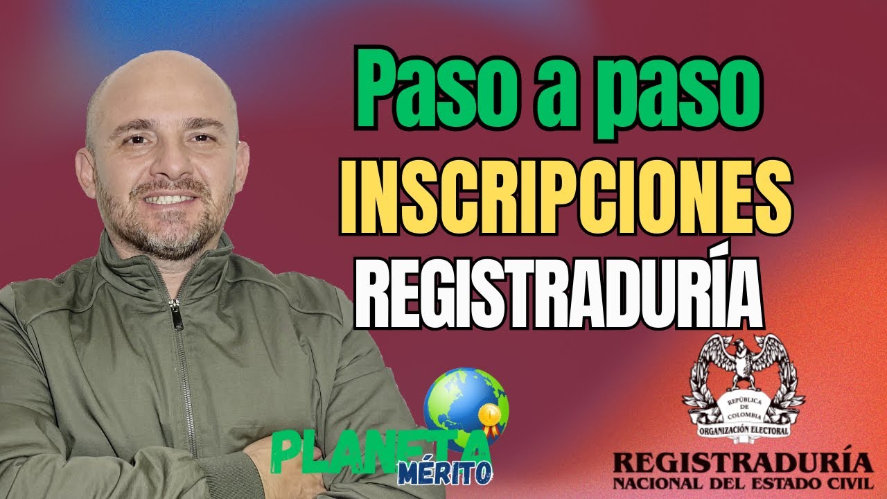 PASO A PASO para  inscribirse en la convocatoria de la REGISTRADURIA