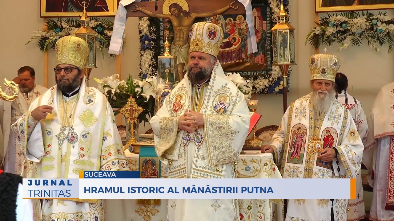 Hramul istoric al Mănăstirii Putna