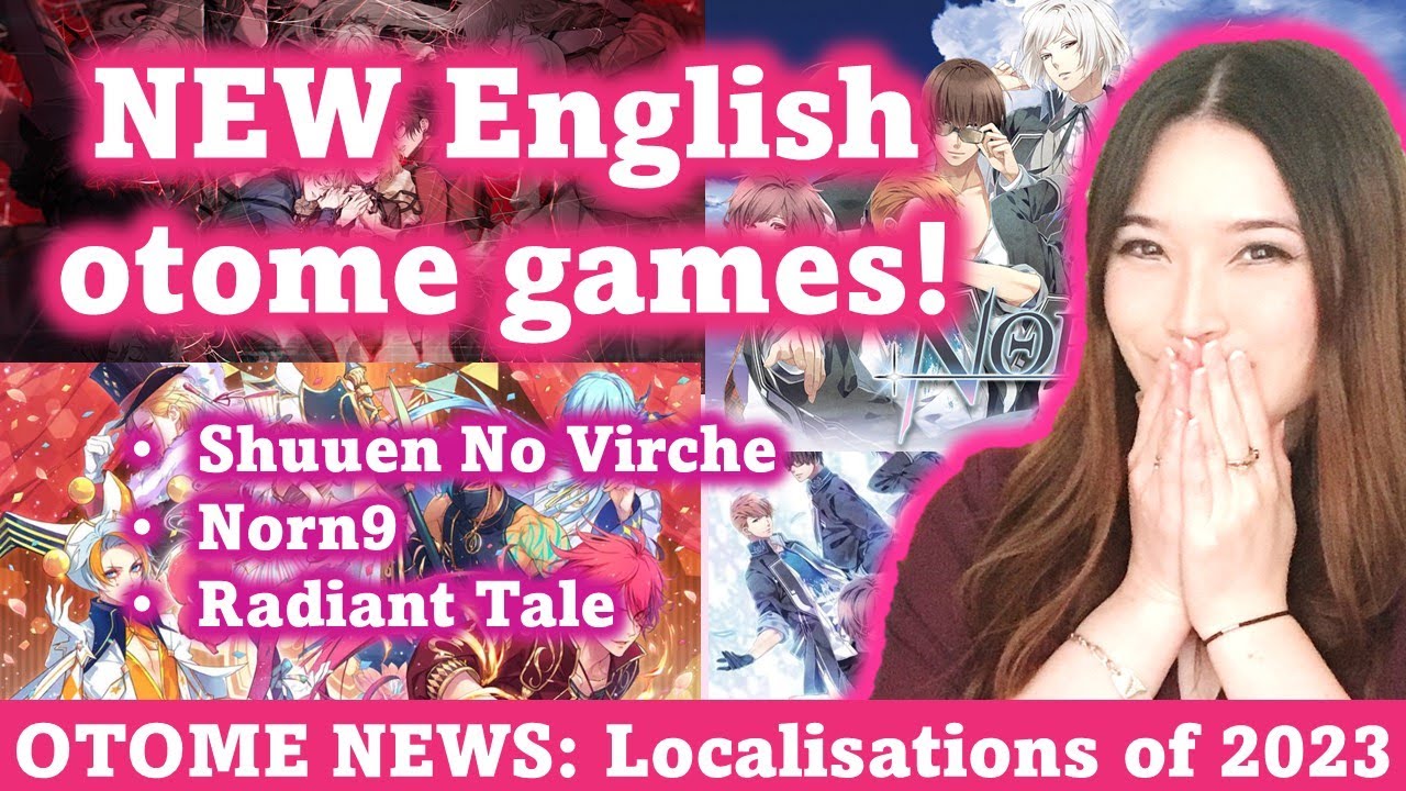 Aksys announces 4 more otome games for localization: Virche, Radiant Tale and Norn9 - Otome NEWS!