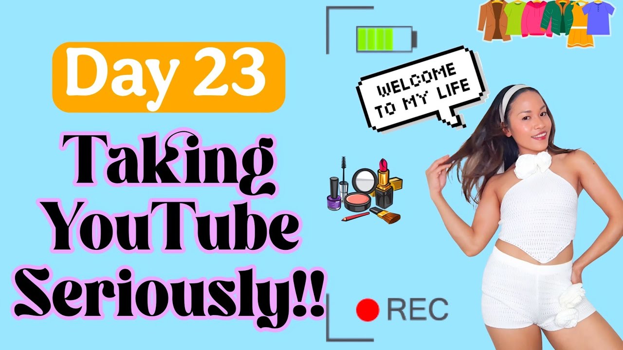 Day 23 of Taking YouTube Seriously | Behind the Scenes of My Creator Life