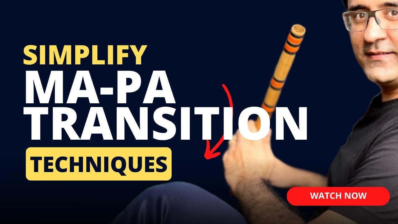 Improve Ma Pa transition for Flute Beginners