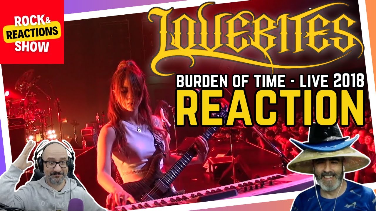 LOVEBITES - Burden of time - Live 2018 | Reaction | Reacción | Rock and Reactions