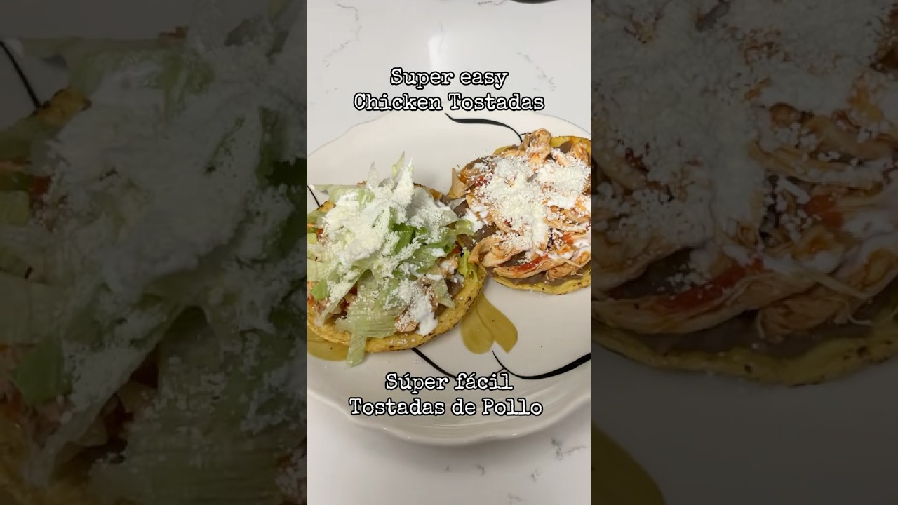Super easy chicken tostadas recipe 