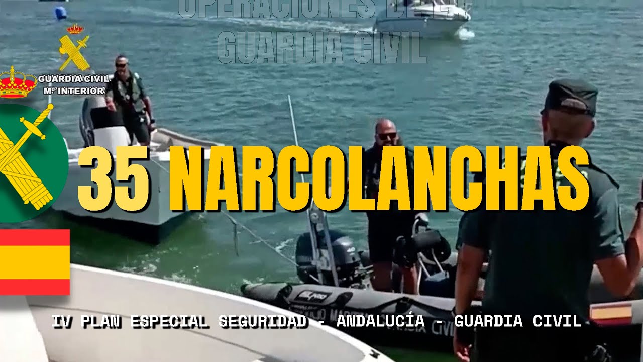 Golpe al narcotráfico en Andalucía: incautadas 35 narcolanchas y 46 detenidos