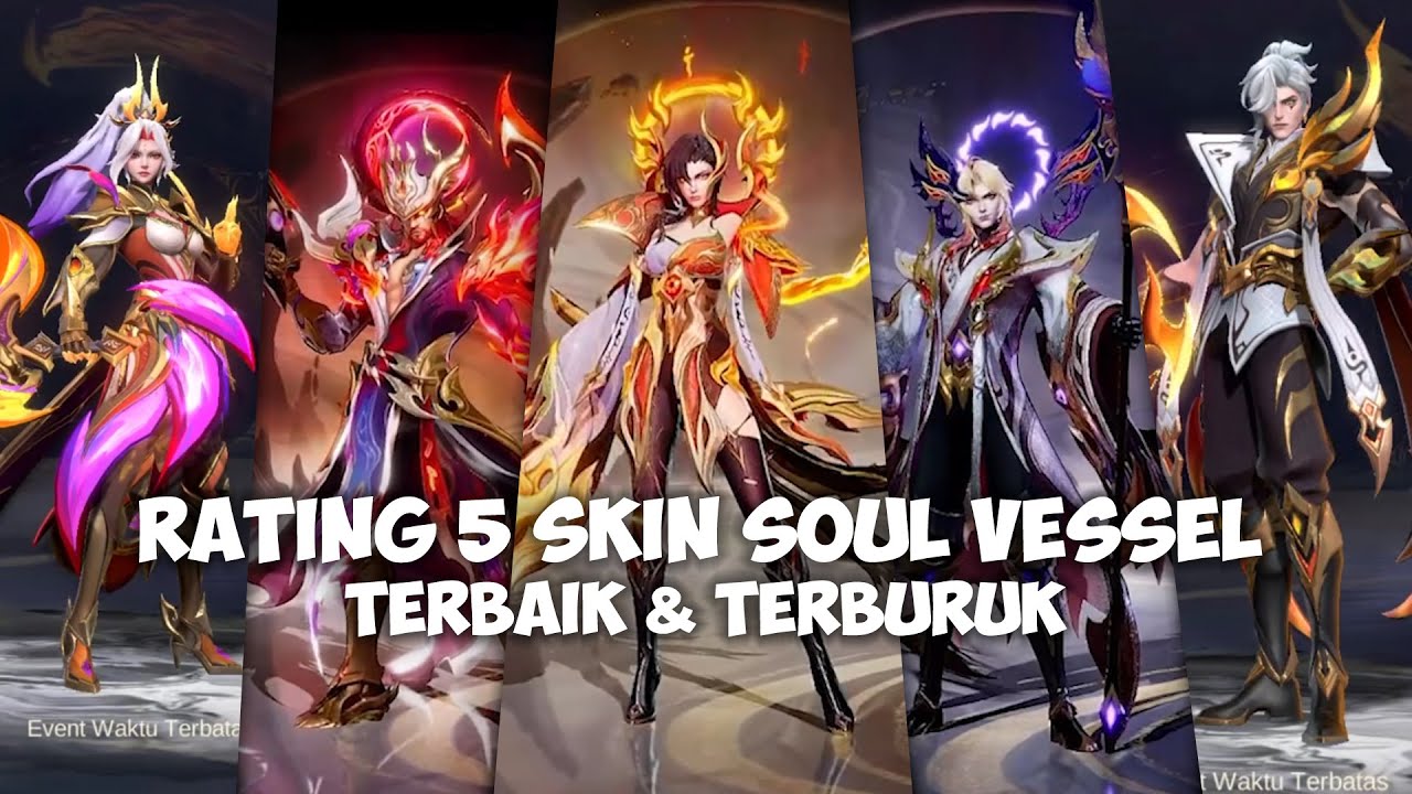 RATING 5 SKIN SOUL VESSEL MANA YG TERBAIK BENNEDETA, CLINT, CECILION, AAMON, HANABI - MOBILE LEGENDS