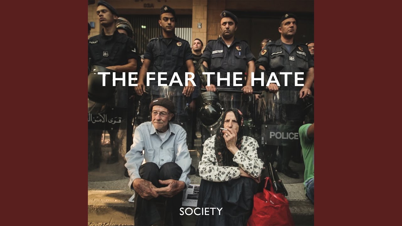 The Fear The Hate
