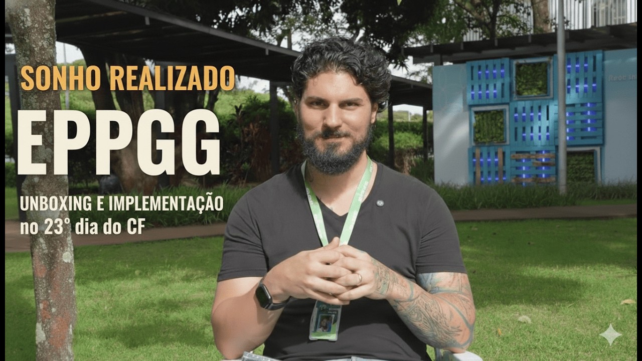 UNBOXING E IMPLEMENTAÇÃO no 23º dia do CF
