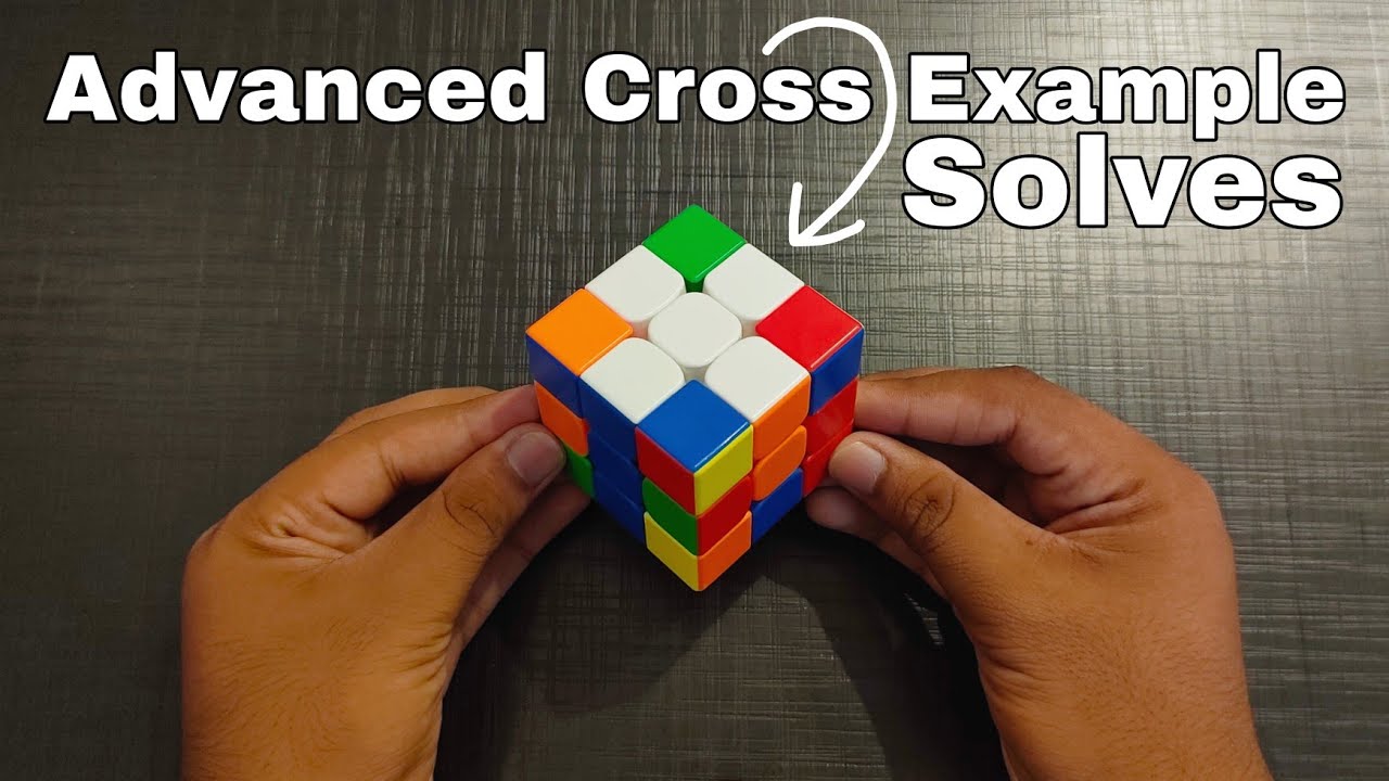 Advanced Cross Example Solves