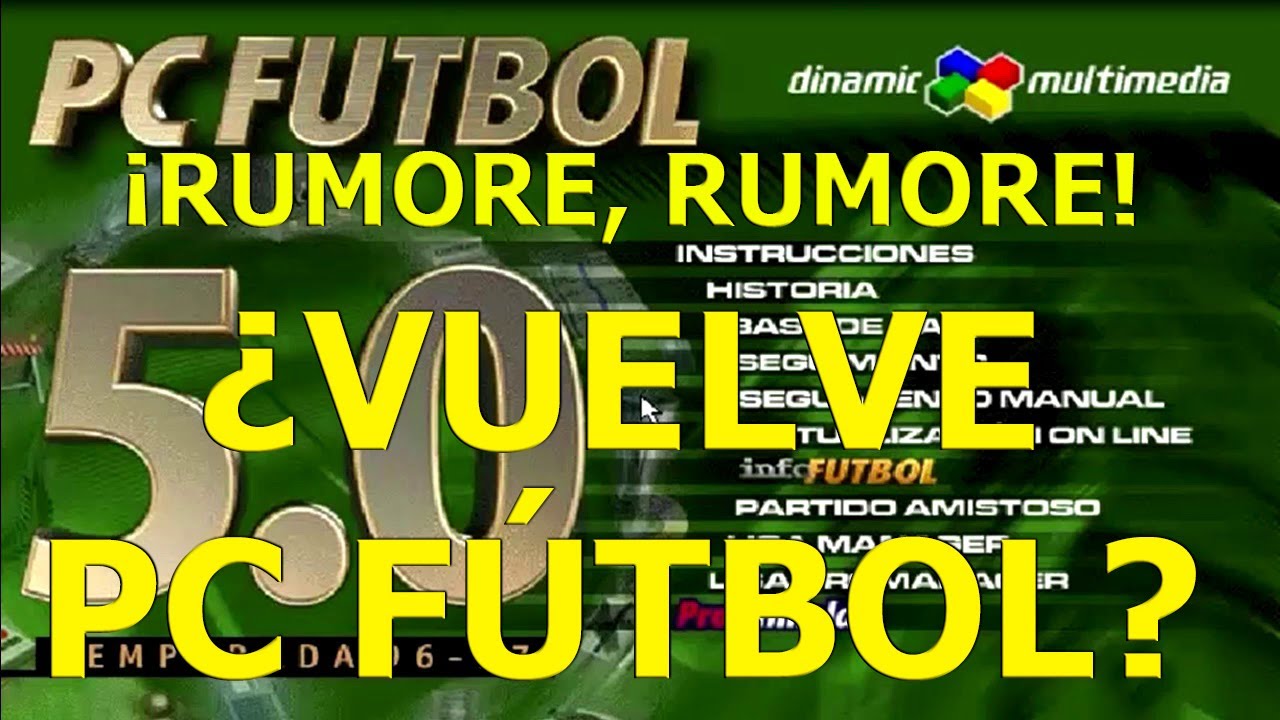 &iquest;PC F&Uacute;TBOL 8? RUMORES, RUMORES! #pcfutbol8 #pcfutbol