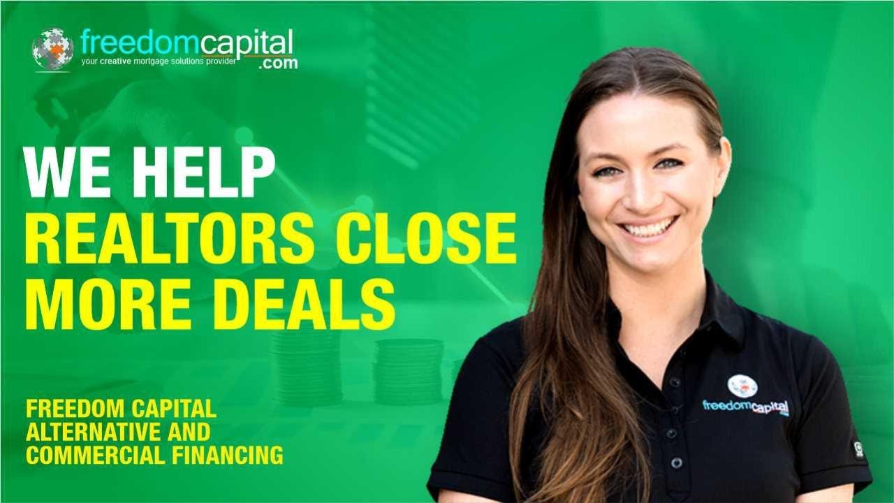 Freedom Capital Helps Realtors Close More Deals
