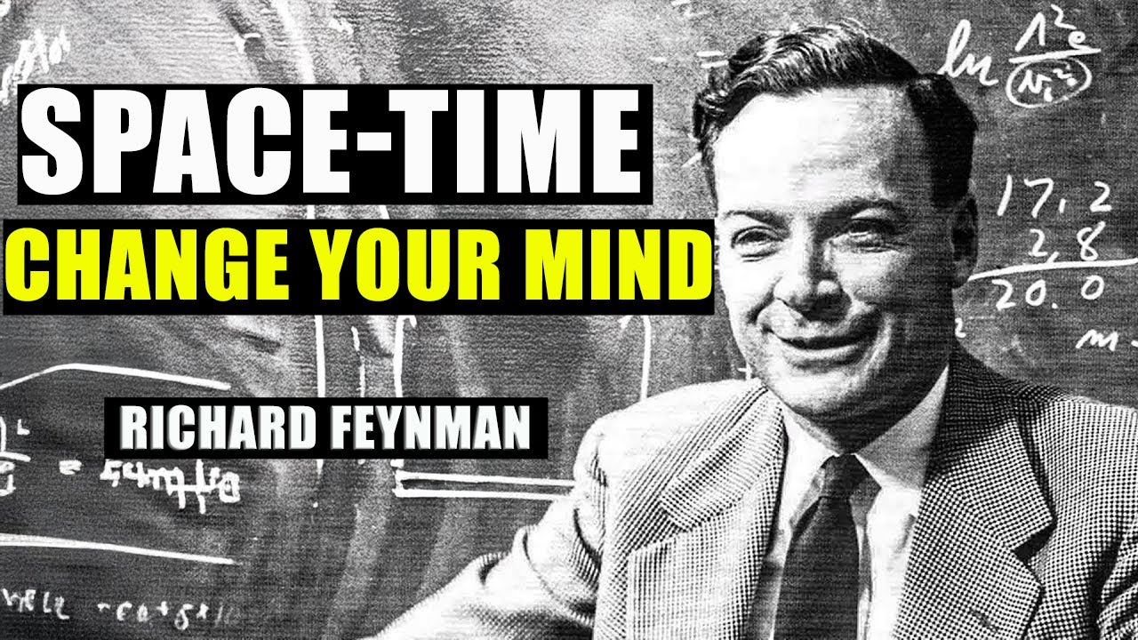 You'll Never Think the Same About Space-Time Again — Richard Feynman Explains the Void
