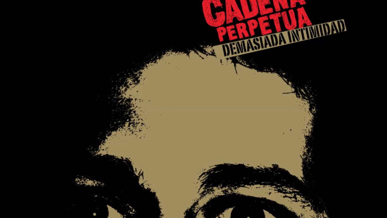 Cadena Perpetua - No mires al cielo (AUDIO)