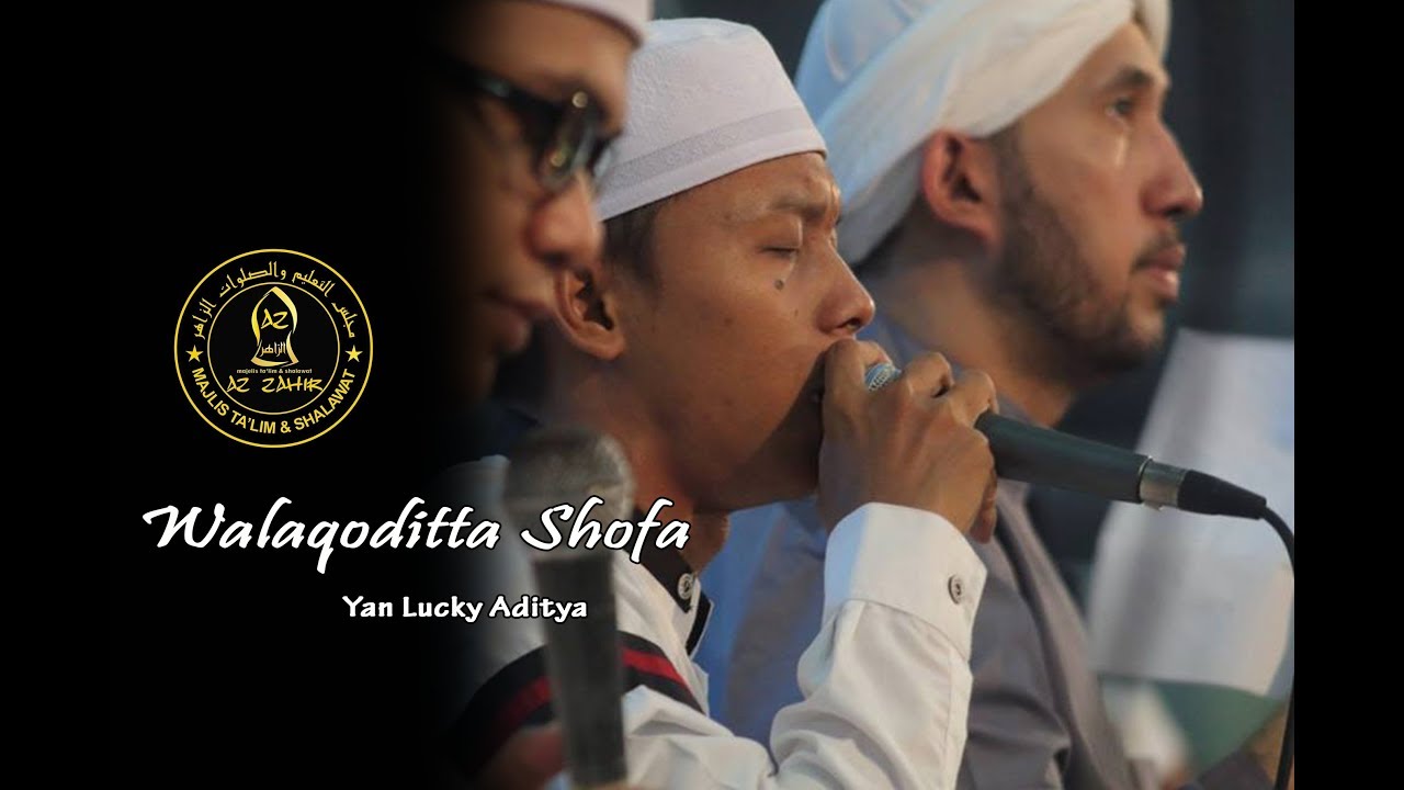 Yan Lucky' | Walaqoditta Shofa | Az Zahir Group | Kramat Tegal Bersholawat