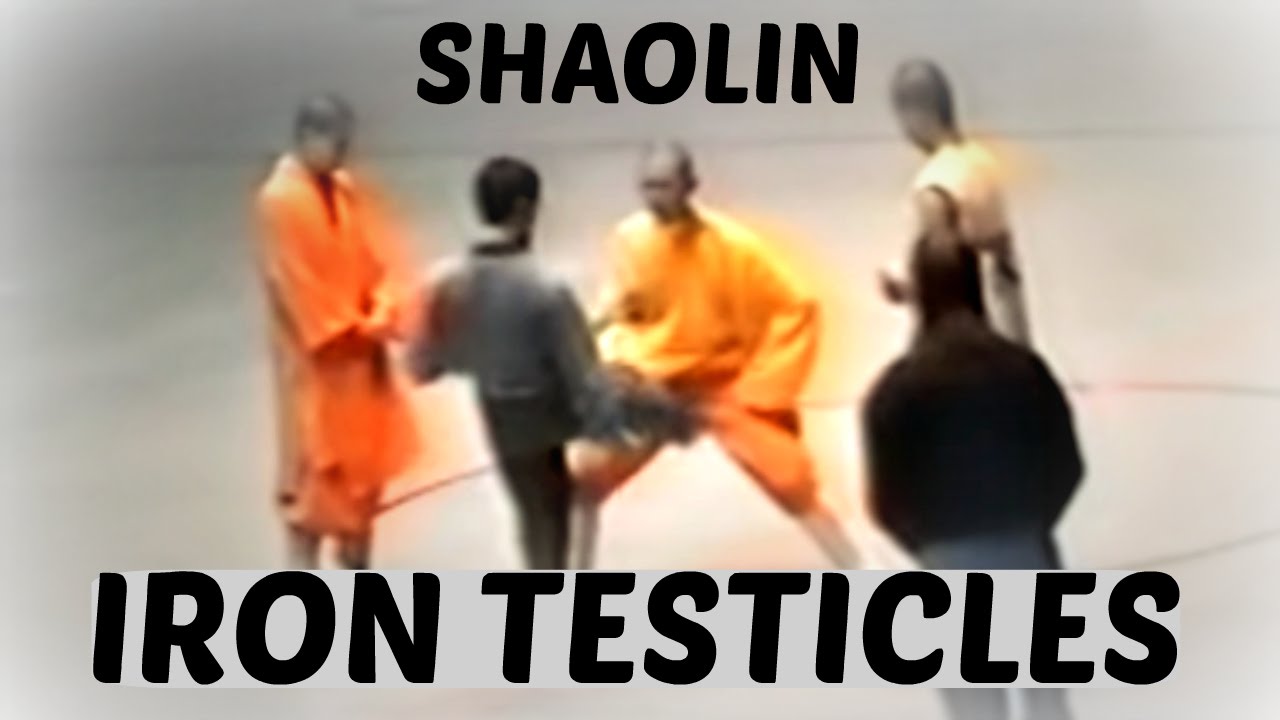 SHAOLIN IRON TESTICLES
