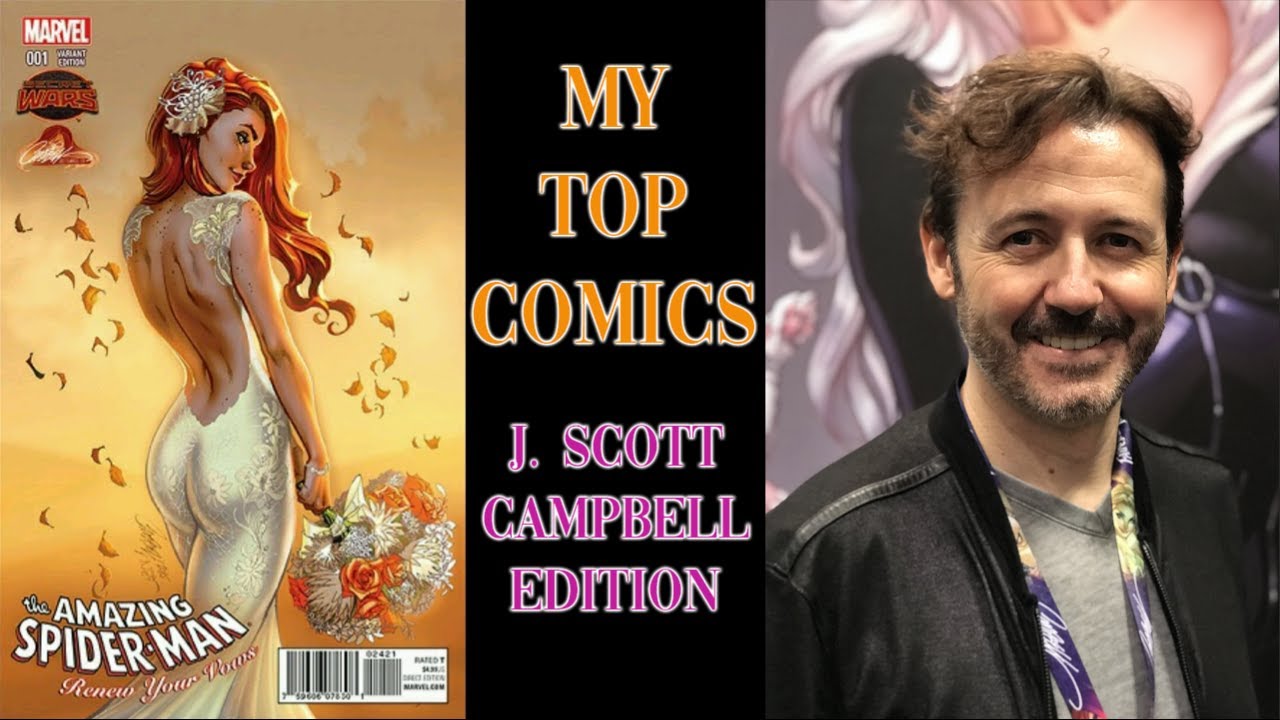 TOP COMICS in my Collection | J Scott Campbell cover art | AMAZING & BEAUTIFUL ART