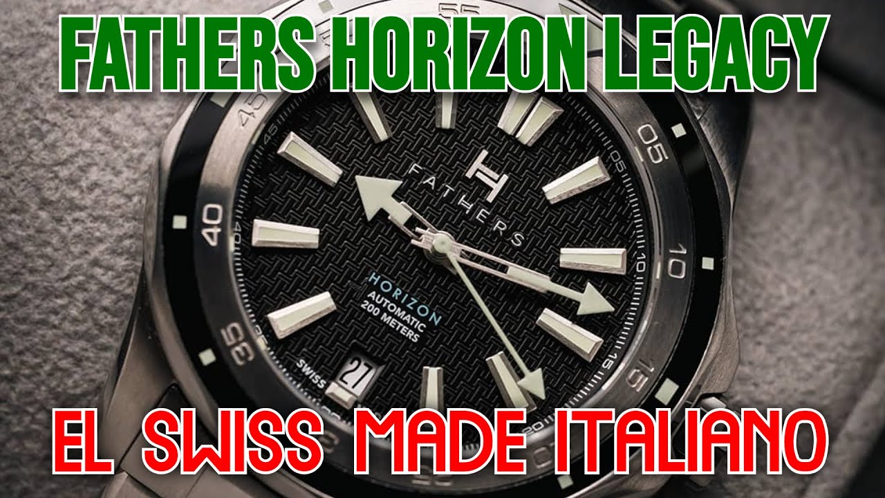 FATHERS HORIZON - El Swiss Made PREMIUM más ASEQUIBLE?