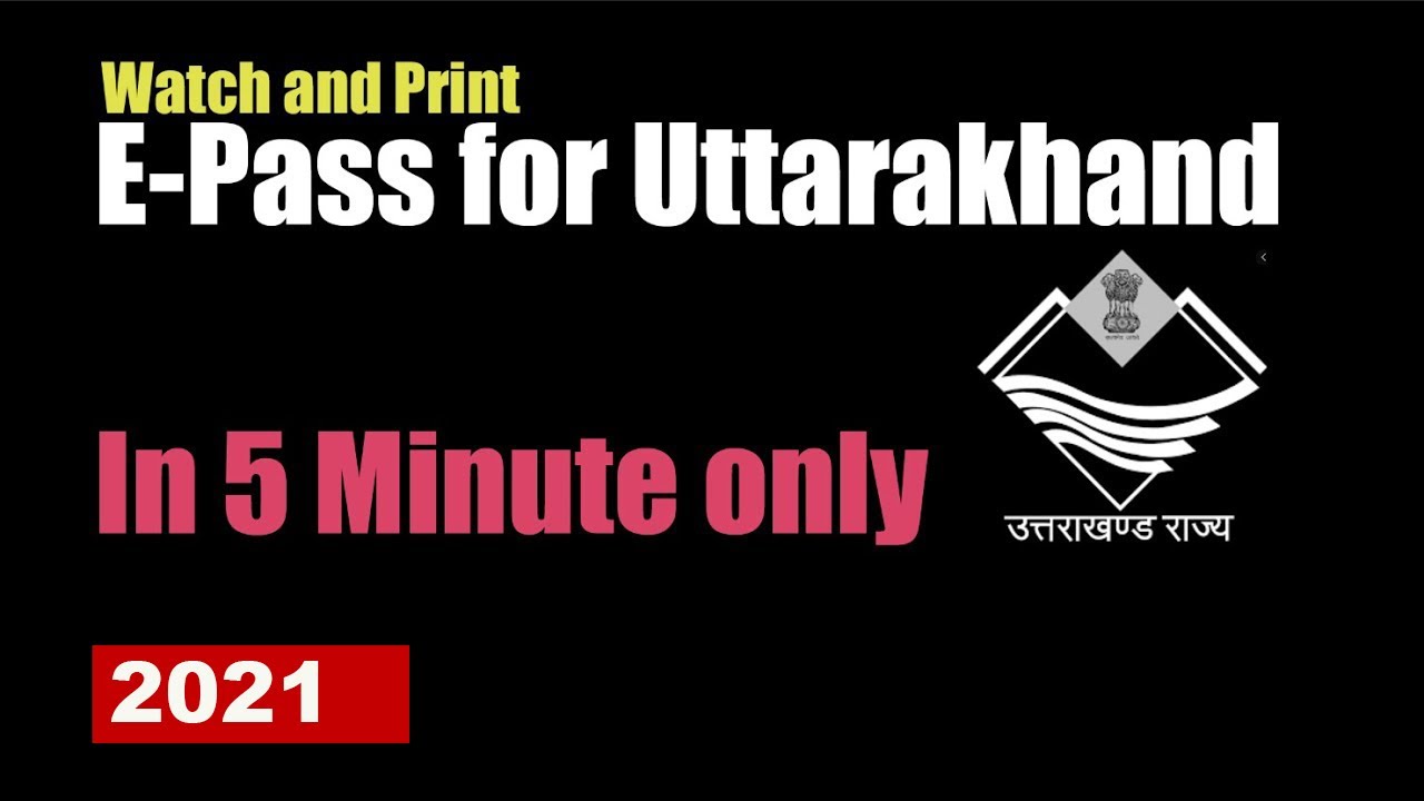 How to Apply Online E pass in 5 minute | Uttarakhand New Guidelines in Hindi | Epass Uttarakhand