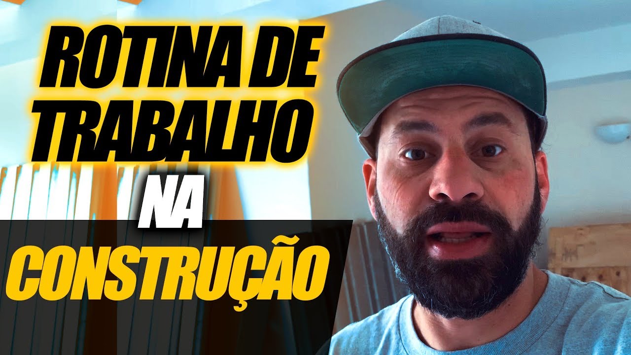 ⚠ MINHA ROTINA DE TRABALHO NA CONSTRUÇÃO CIVIL NOS ESTADOS UNIDOS ⚠