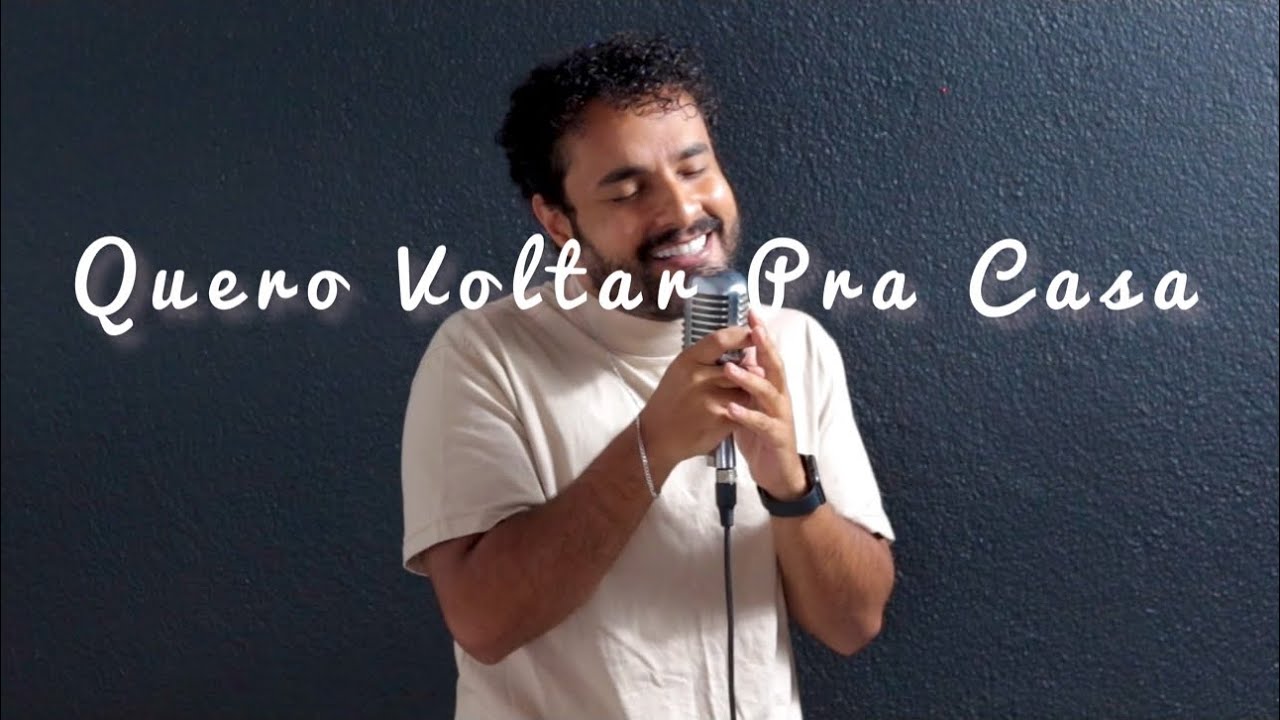 Quero Voltar Pra Casa - Gabriel Henrique (Cover)