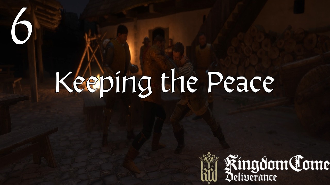 Kingdom Come: Deliverance | Hardcore | 6 | Keeping the Peace