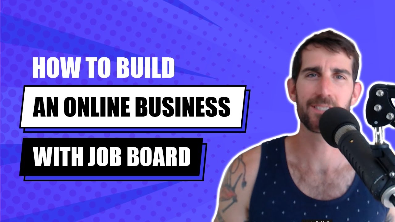 How to Build an Online Business with a Job Board