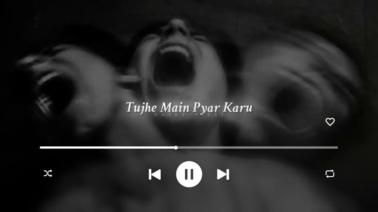 SAD LOFI SONG TUJHE MAI PYAR KARU AUR 