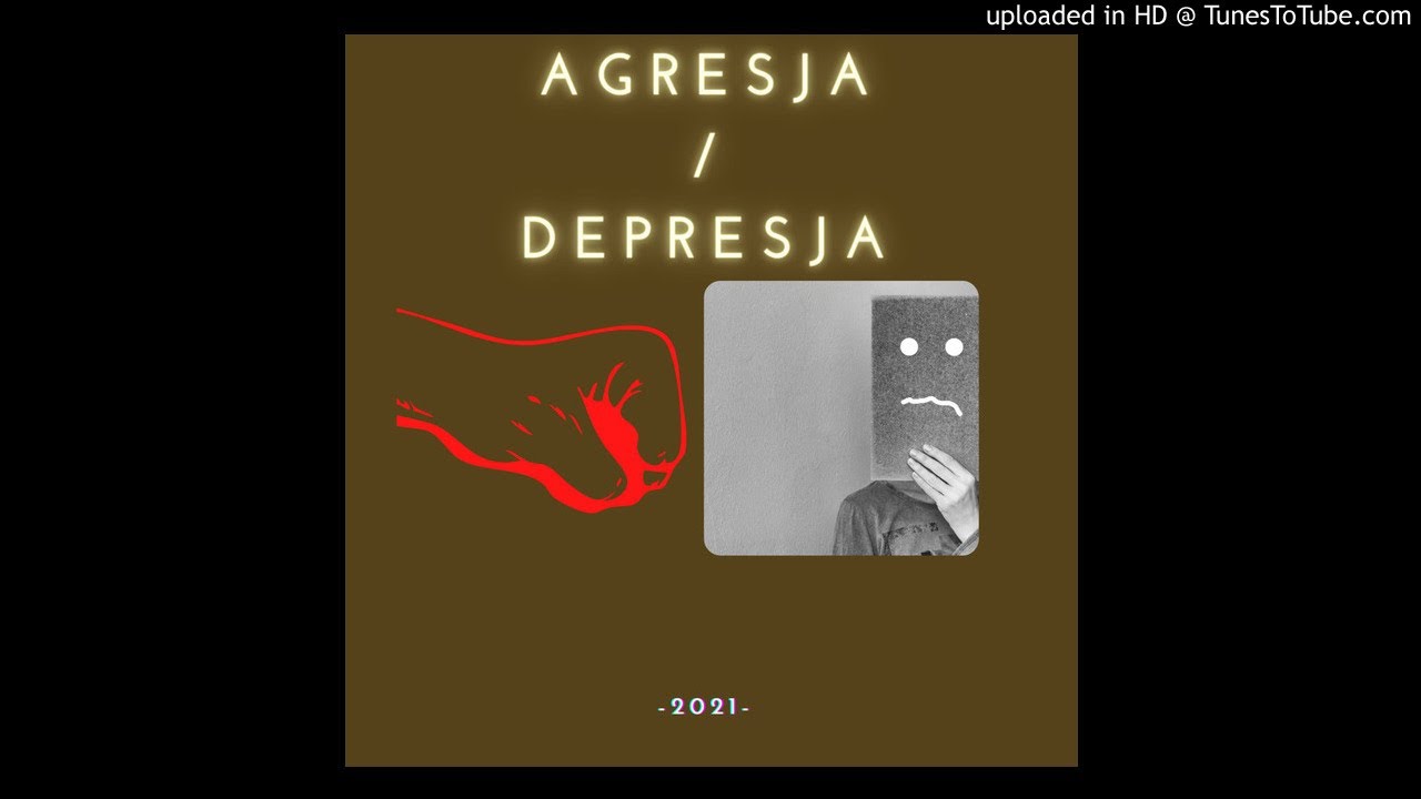 AGRESJA/DEPRESJA