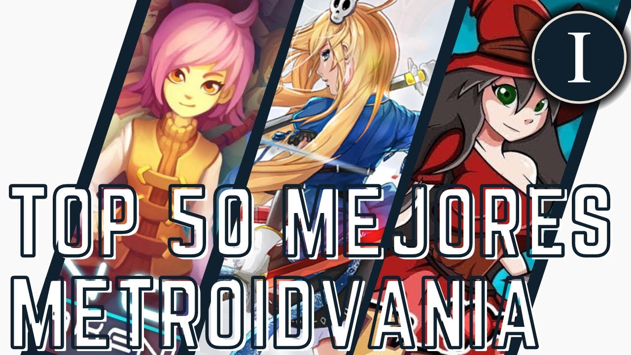 Top 50 🌟 Mejores METROIDVANIA de la Historia Para PC ► Que Debes Jugar 2021 / Parte 1