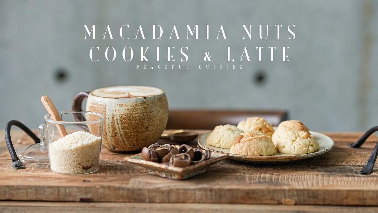 Macadamia Nuts Cookies and Latte ☆ マカダミアナッツクッキーとラテの作り方