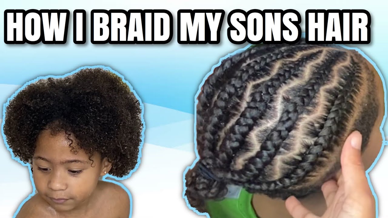 HOW I BRAID MY SONS HAIR (TUTORIAL)