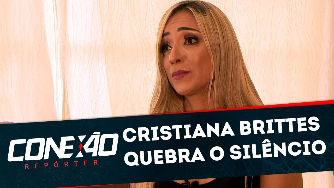 Cristiana Brittes quebra o silêncio | Conexão Repórter (09/03/20)