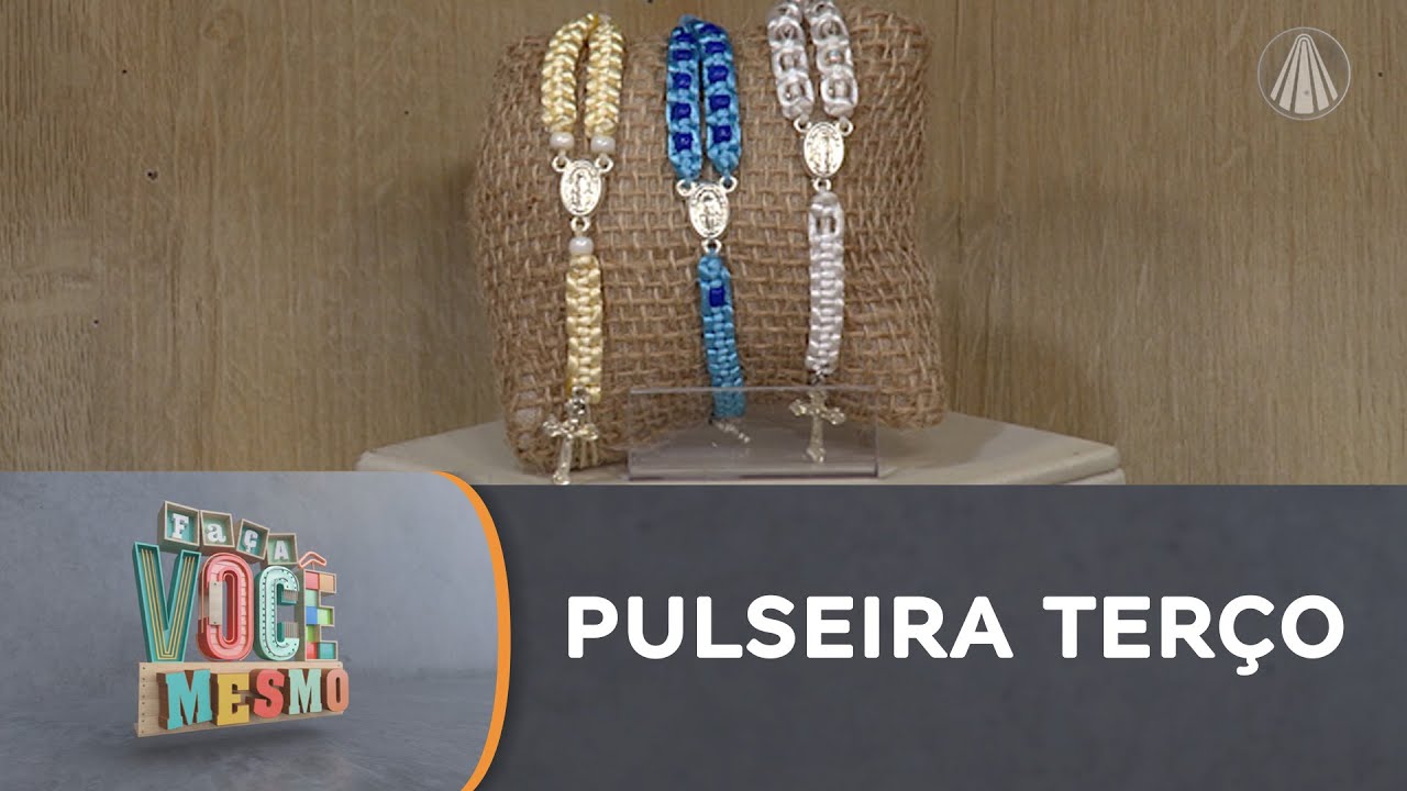 Pulseira TERÇO em técnica de macramê | Acessório com significado e FÉ