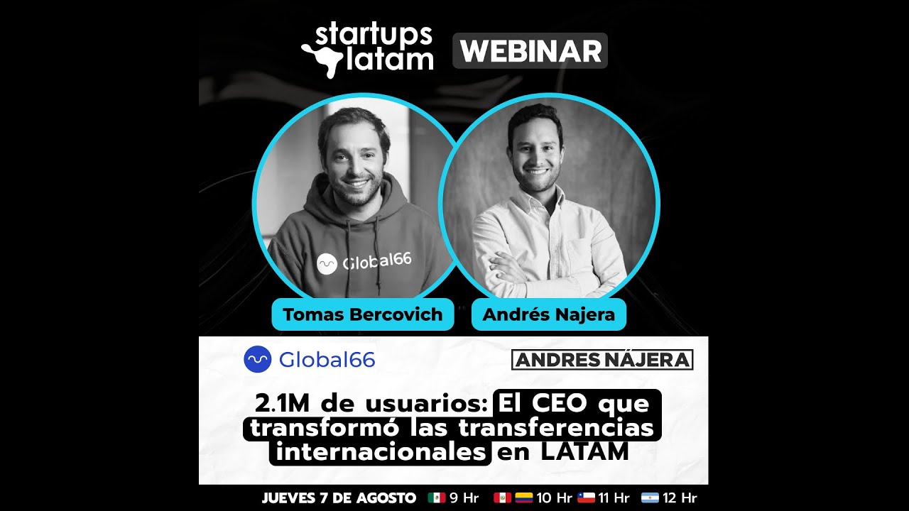 2.1m de usuarios: El CEO que transformó las transferencias internacionales en LATAM