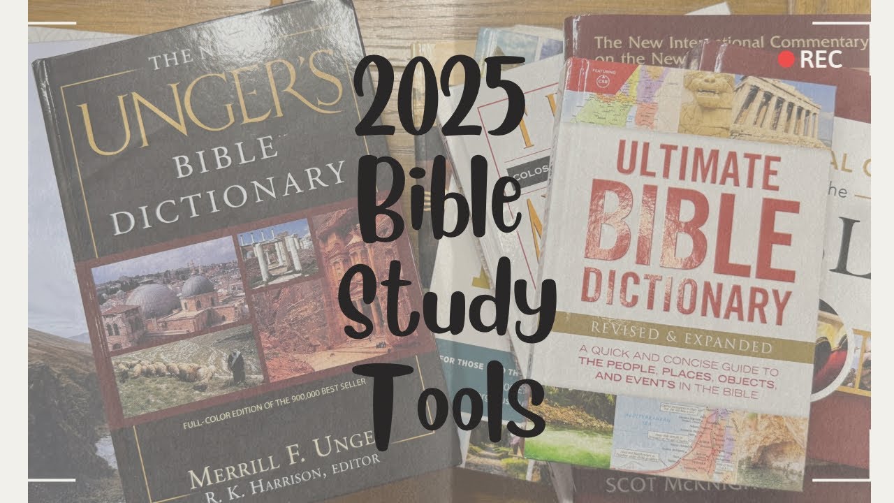2025 Bible Study Resources -  Video #4 in my 2025 plans series