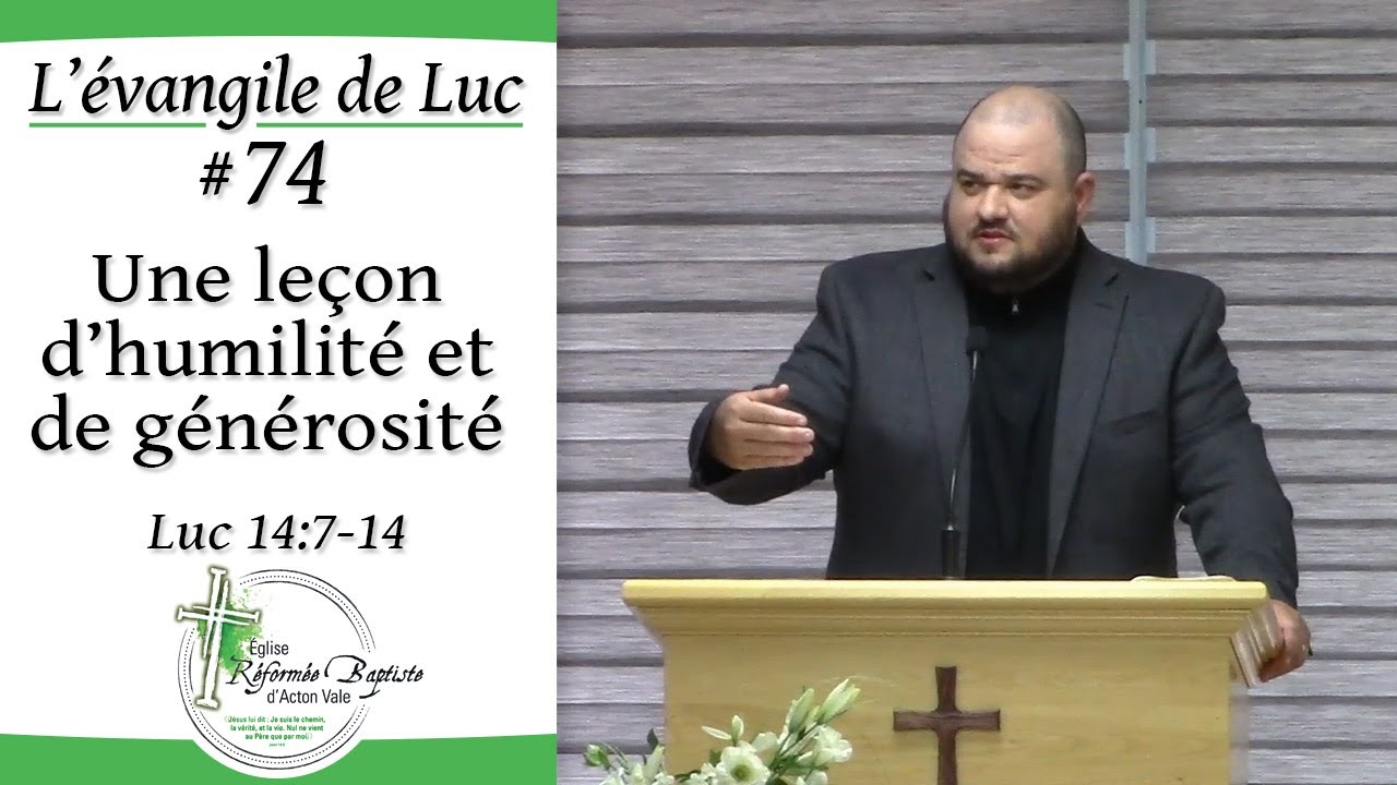#74 Une leçon d’humilité et de générosité - Luc 14:7-14