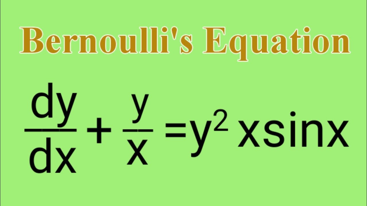 dy/dx+y/x=y^2xsinx #BernoullisEquation L682