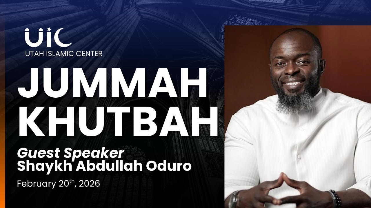 Guest Khateeb Abdullah Oduro - Ramadan Beyond our Imagination  | Utah Islamic Center | Ramadan 2026