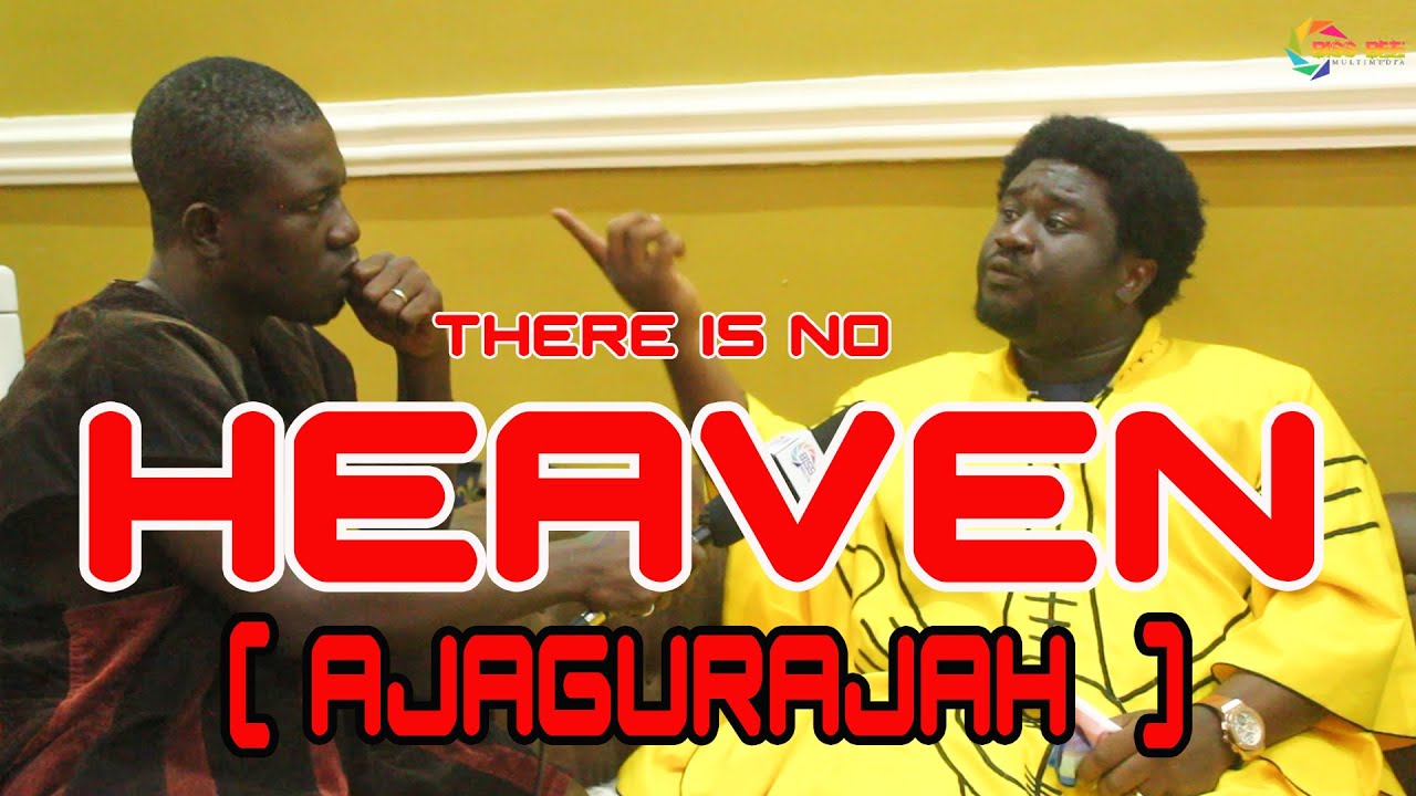 THERE IS  NO HEAVEN (AJAGURAJAH)