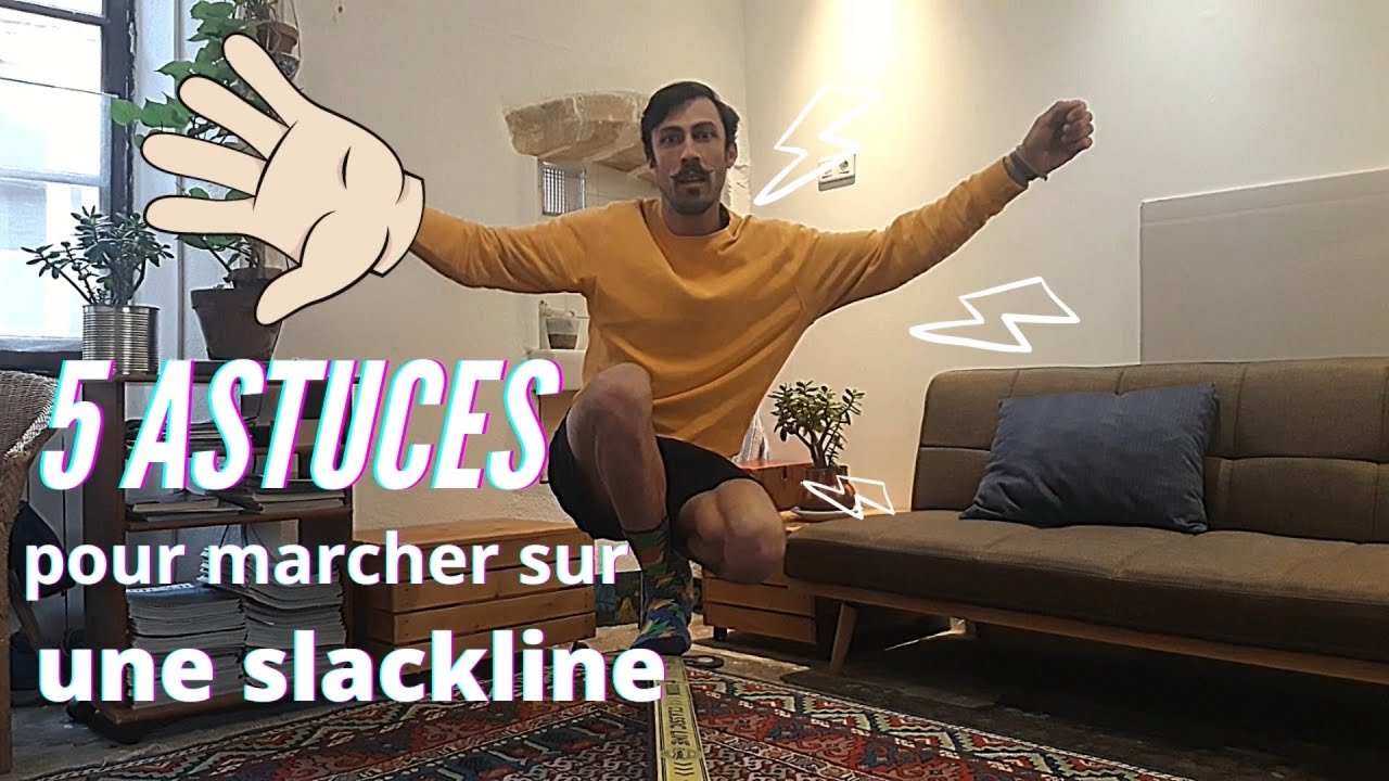 5 astuce pour marcher sur une slackline