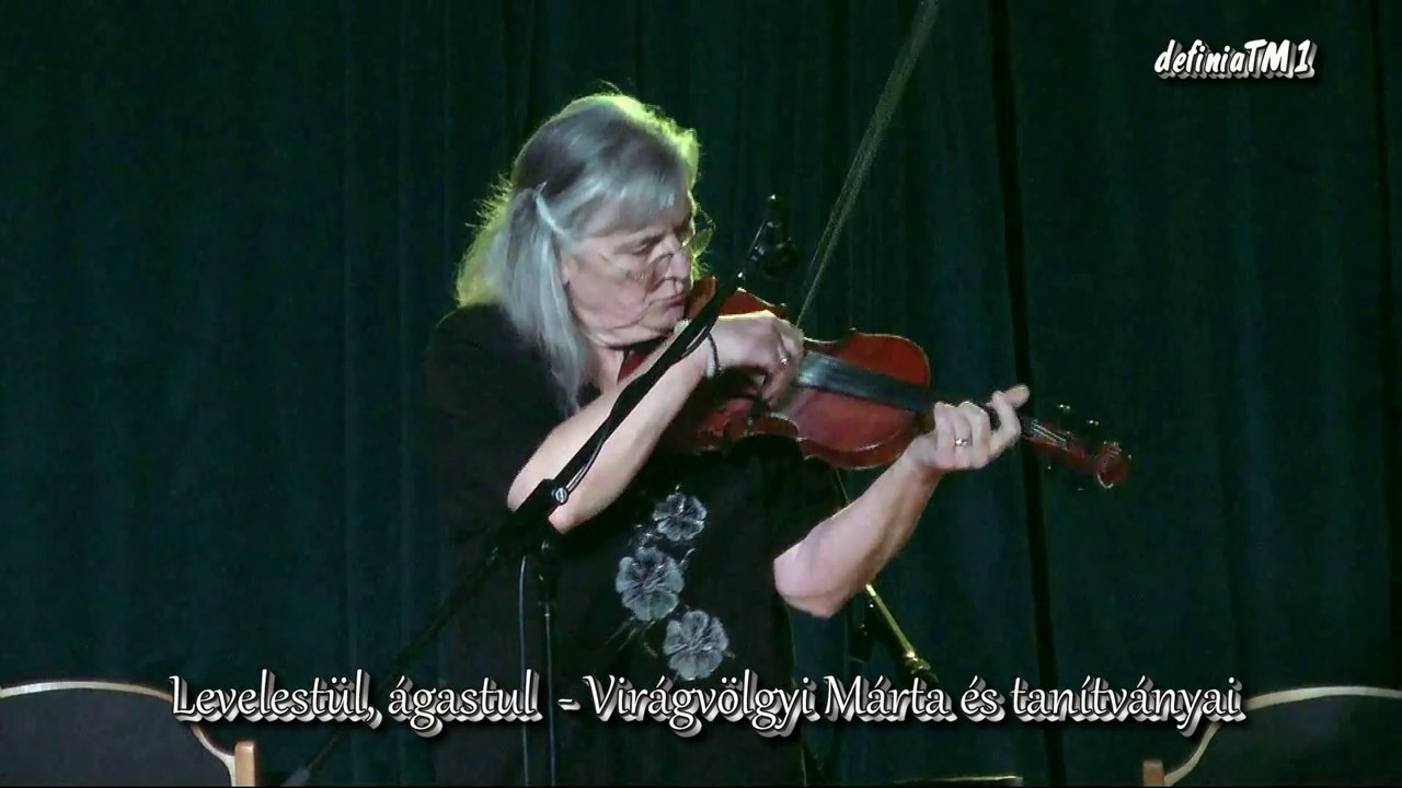 Levelestül, ágastul -  Virágvölgyi Márta és tanítványai - Gyimesi és széki muzsika