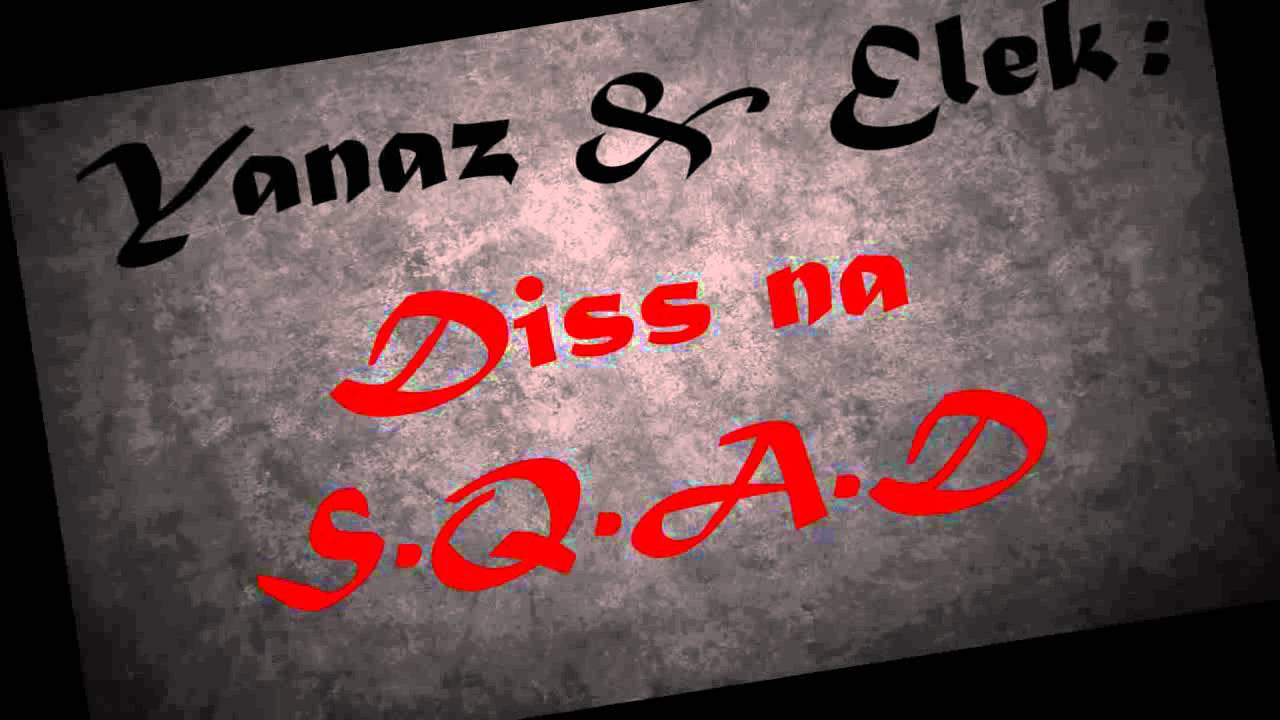 Razot & Elek (WDPS) - Diss na S.Q.A.D