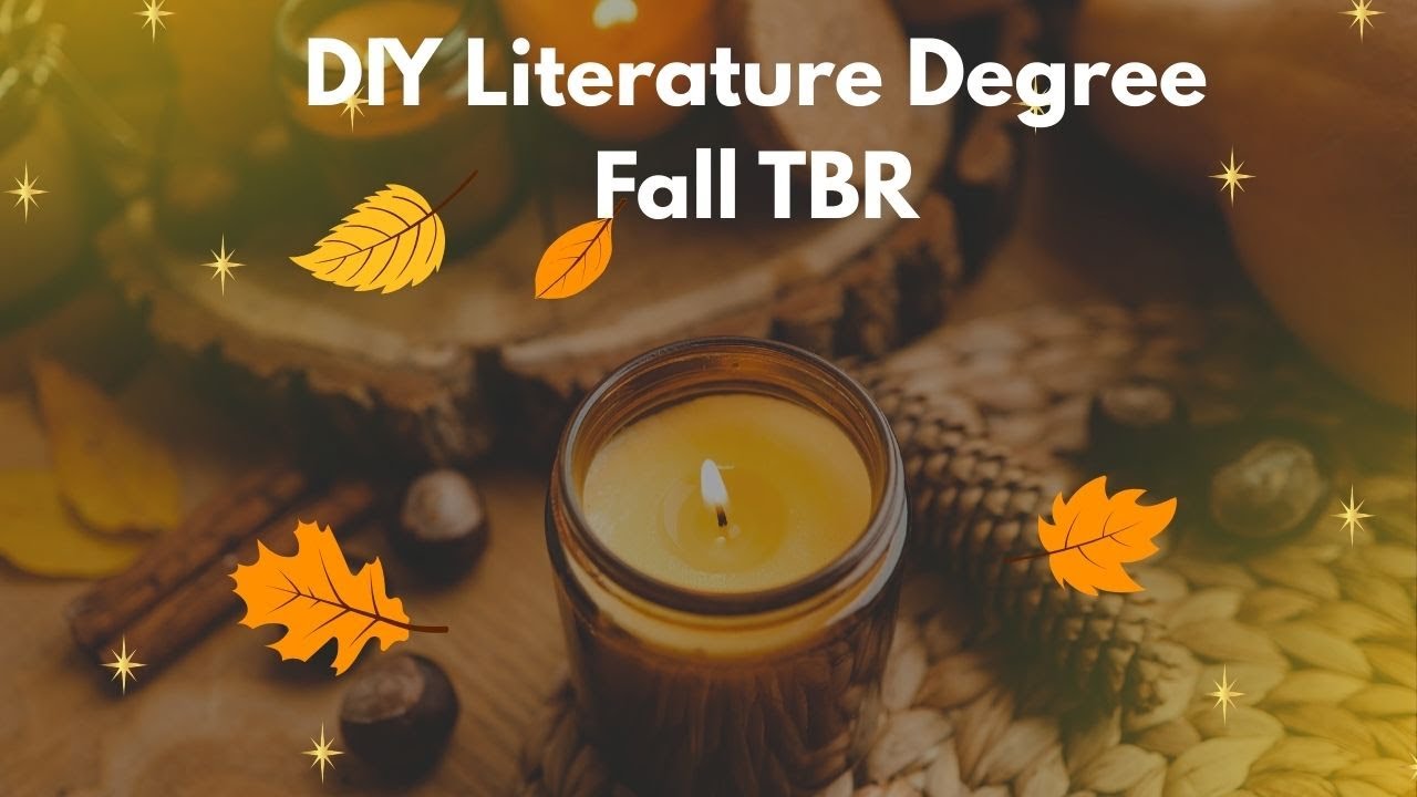 Fall TBR for my DIY Literature Degree