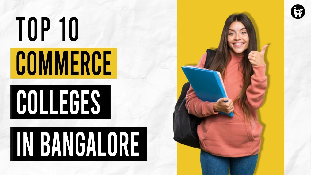 🔴 Top 10 Commerce College in Bangalore | IPF