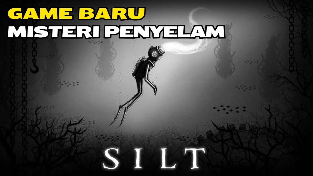 Mysteri Di Dasar Laut Yang Menyeramkan - Silt (Playstore/IOS)