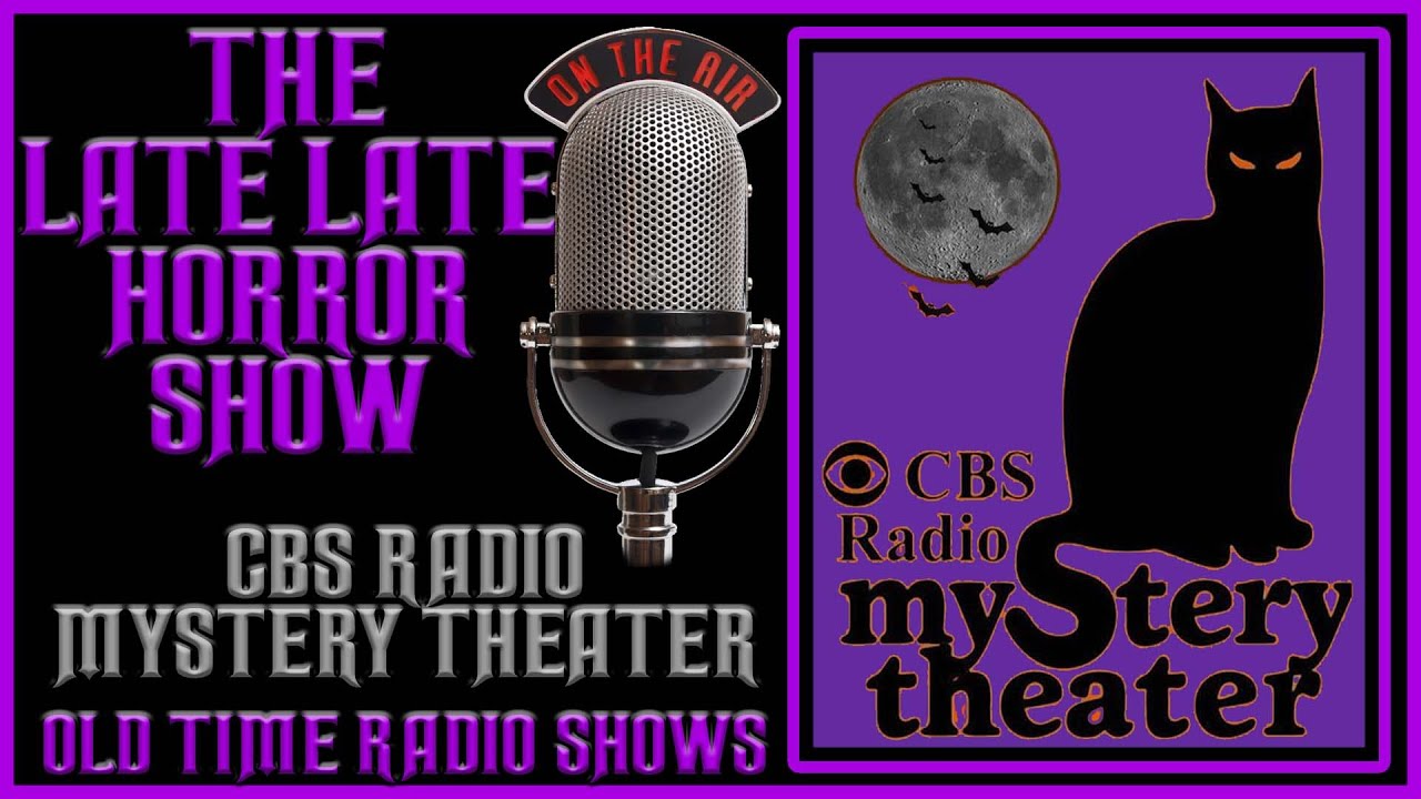 CBS Radio Mystery Theater / Episodes 17-32 / Volume 2 / Old Time Radio Shows All Night Long