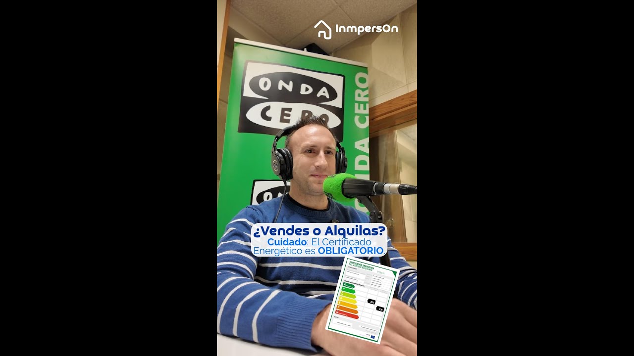 Certificado energético: qué es y cuándo es obligatorio.