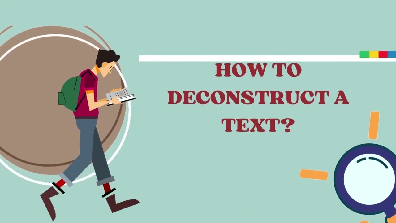 DECONSTRUCTION APPROACH