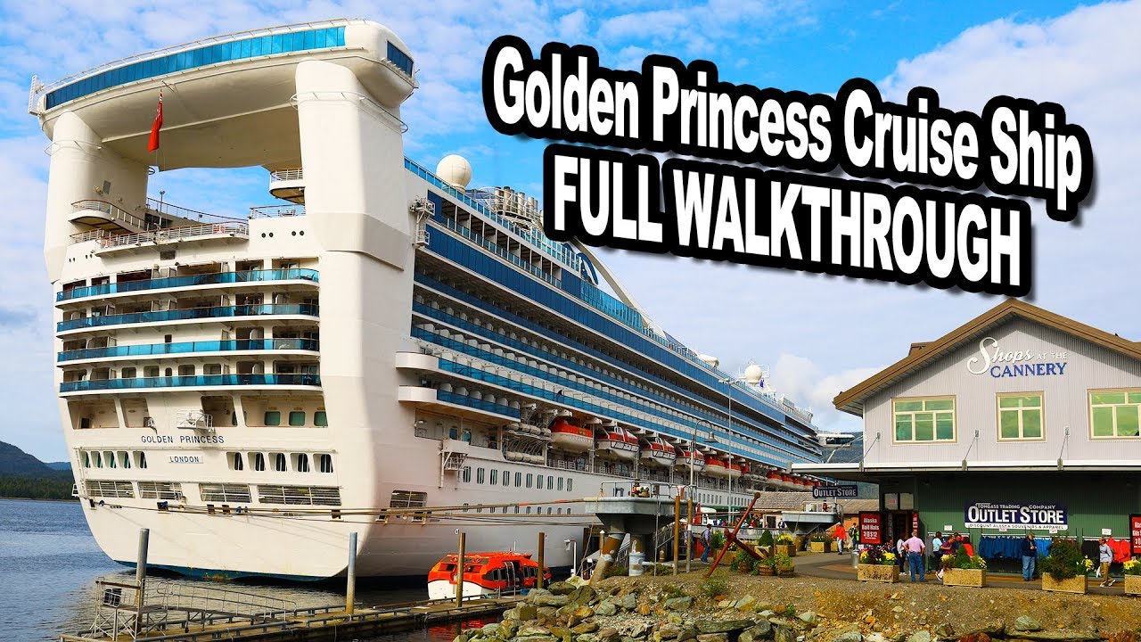 Golden Princess Cruise Ship FULL WALKTHROUGH