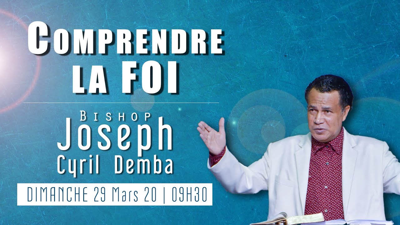 Comprendre la Foi | Bishop Joseph Cyril Demba