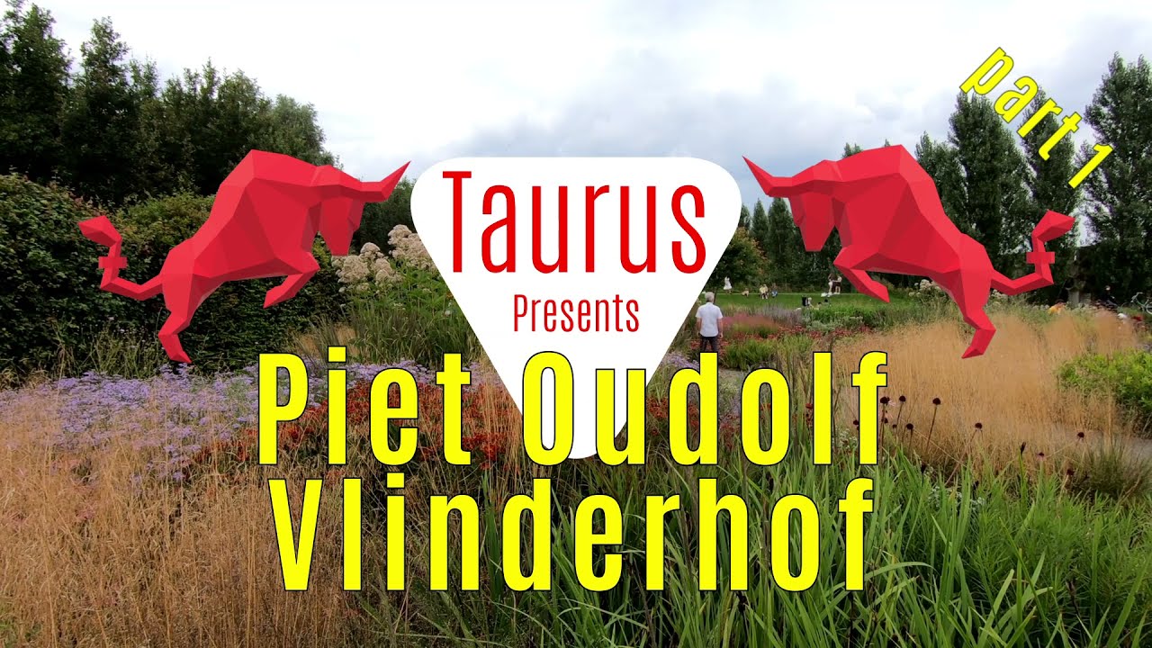 Vlinderhof - Piet Oudolf Garden - part 1